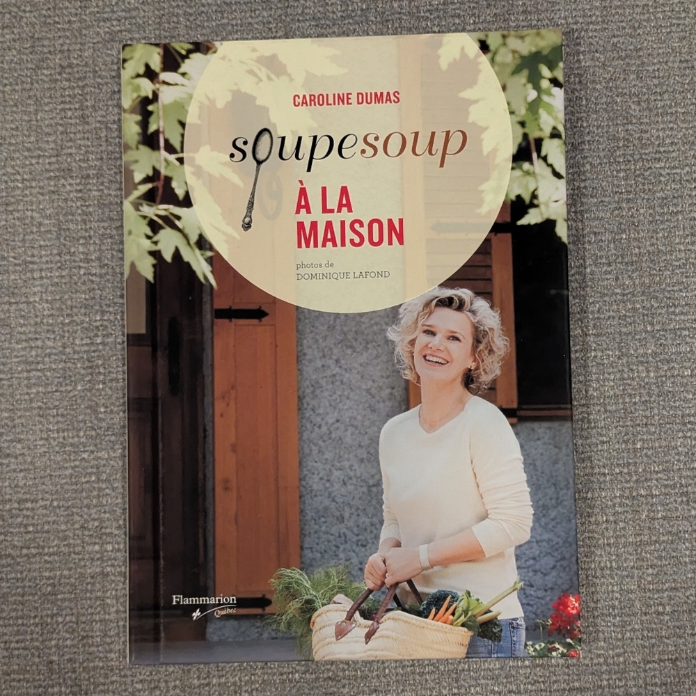SOUPESOUP À LA MAISON French Edition Hardcover Cookbook